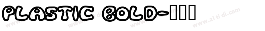 PLASTIC Bold字体转换